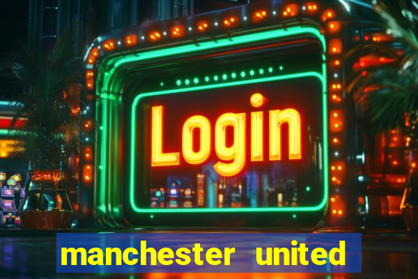 manchester united ao vivo multicanais